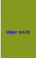 Uber mich